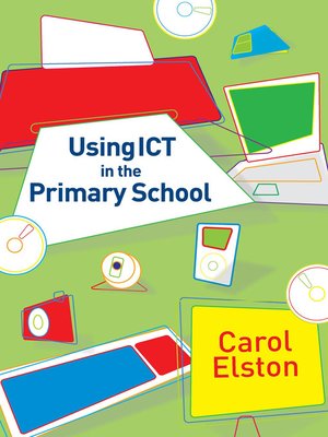 cover image of Using ICT in the Primary School